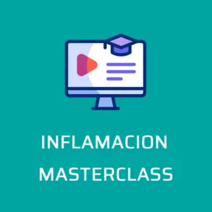 INFLAMACIÓN - Masterclass